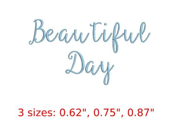 Beautiful Day Font: An Embroidery Designer’s Review