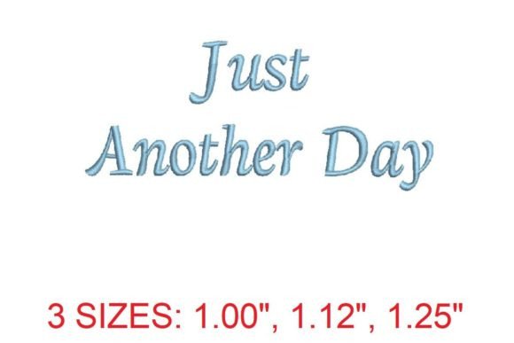 Just Another Day Font: A Seasonal Embroidery Review